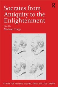 Socrates from Antiquity to the Enlightenment