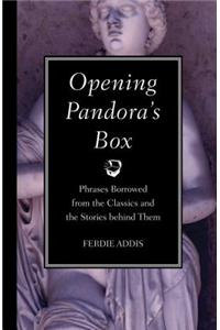 Opening Pandora's Box