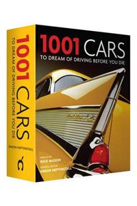 1001 Cars to Dream of Driving Before You Die