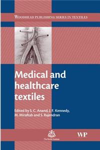 Medical and Healthcare Textiles