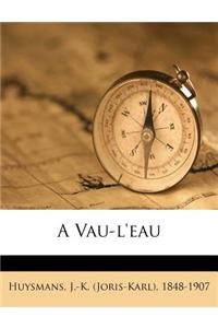 A Vau-L'Eau