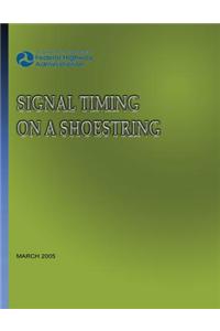 Signal Timing on a Shoestring