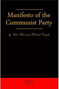 Manifesto of the Communist Party: The Communist Manifesto
