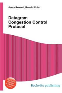 Datagram Congestion Control Protocol