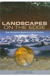 Landscapes on the Edge: New Horizons for Research on Earth's Surface