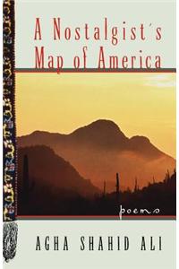 A Nostalgist's Map of America: Poems