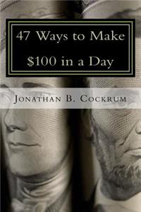 47 Ways to Make $100 in a Day