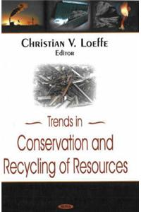 Trends in Conservation and Recycling Resources