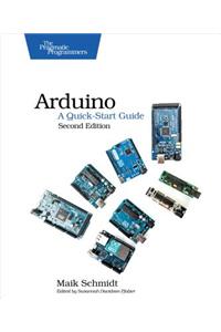 Arduino: A Quick-Start Guide