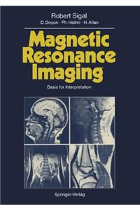 Magnetic Resonance Imaging