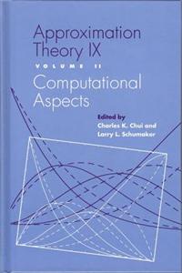 Approximation Theory IX: Volume I: Theoretical Aspects