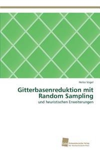 Gitterbasenreduktion Mit Random Sampling