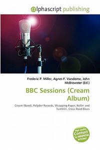 BBC Sessions (Cream Album)