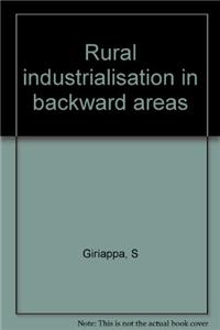 Rural Industrialisation In Backward Areas