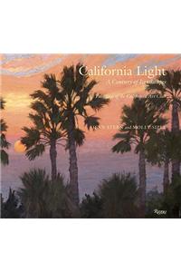 California Light: A Century of Landscapes: Paintings of the California Art Club