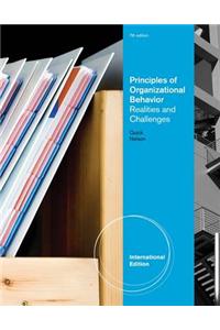 Principles of Organizational Behavior: Realities & Challenges