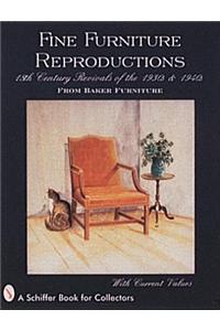 Fine Furniture Reproductions: 18th Century Revivals of the 1930s & 1940s from Baker Furniture