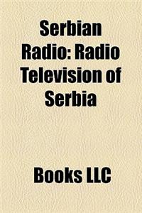 Serbian Radio: Radio Television of Serbia
