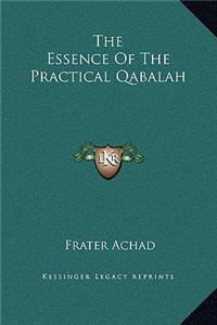 The Essence of the Practical Qabalah
