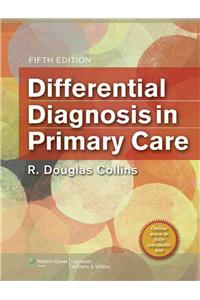 Differential Diagnosis in Primary Care
