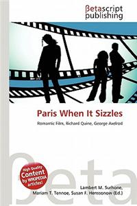 Paris When It Sizzles