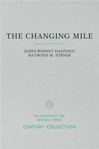 The Changing Mile