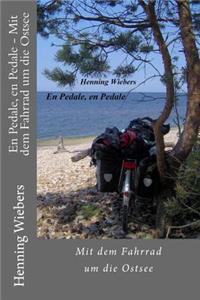 En Pedale, En Pedale - Mit Dem Fahrrad Um Die Ostsee