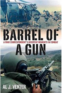 Barrel of a Gun