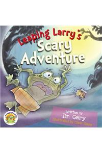 Leaping Larry's Scary Adventure
