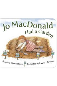 Jo Macdonald Had a Garden