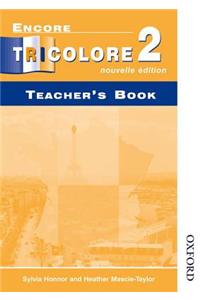 Encore Tricolore Nouvelle 2 Teacher's Book