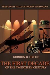 First Decade of the Twentieth Century