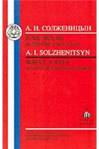 Solzhenitsyn: What a Pity