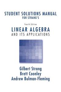 Student Solutions Manual for Strang's Linear Algebra and Its Applications