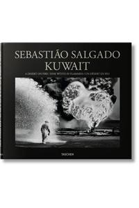 Sebastiao Salgado: Kuwait, a Desert on Fire