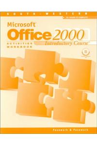 Activities Workbook for Microsoft Office 2000: Introductory Course