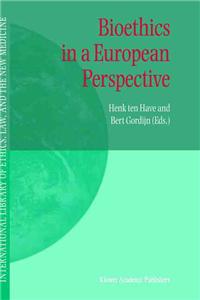 Bioethics in a European Perspective