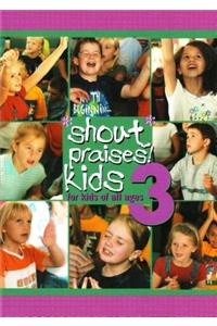 Shout Praises! Kids 3