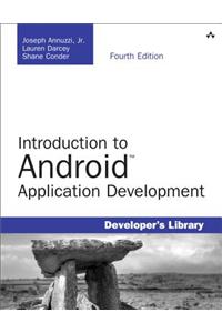 Introduction to Android Application Development: Android Essentials
