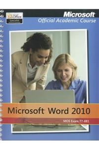 Exam 77-881 Microsoft Word 2010