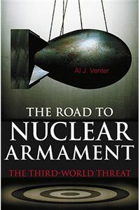 The Road to Nuclear Armament