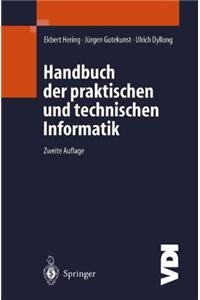 Handbuch Der Praktischen Und Technischen Informatik