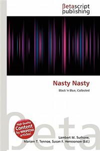 Nasty Nasty