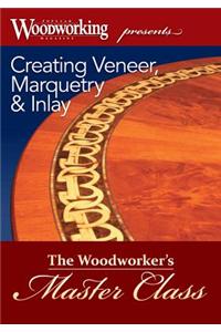 Creating Veneer, Marquetry & Inlay