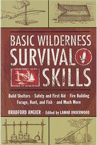 Basic Wilderness Survival Skills