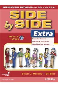 Side by Side Extra Book & Etext 2 (International)