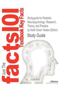 Studyguide for Pediatric Neuropsychology