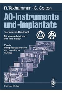 Ao-Instrumente Und -Implantate: Technisches Handbuch