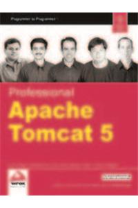 Professional Apache Tomcat 5