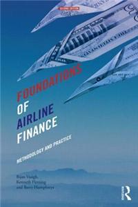 Foundations of Airline Finance: Methodology and Practice